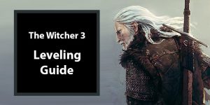 Witcher 3 Leveling Guide Banner
